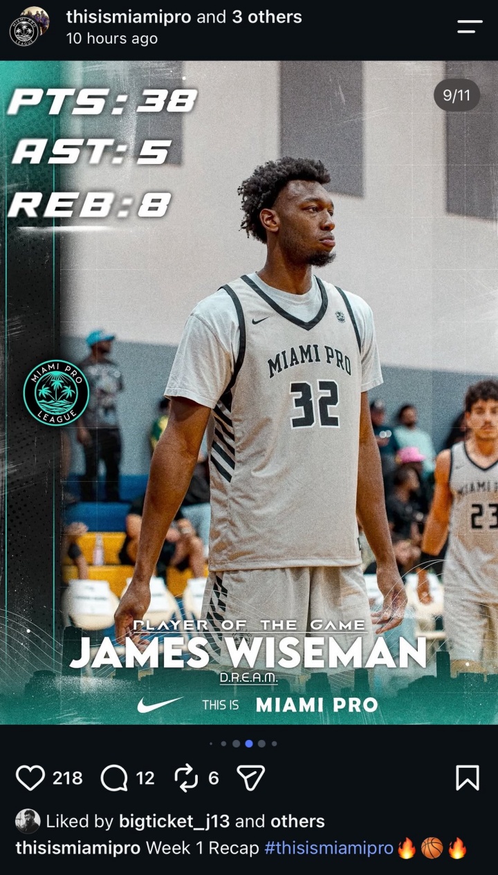 怀斯曼38+8+5，比斯利29+3+4，两人现身迈阿密半职业联赛